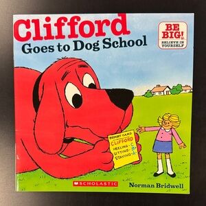Clifford Goes to Dog School - Scholastic Softcover Children’s Book